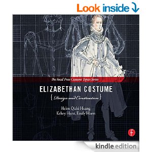 Helen Huang's Book Elizabethan Costume Design coming in December, 2014